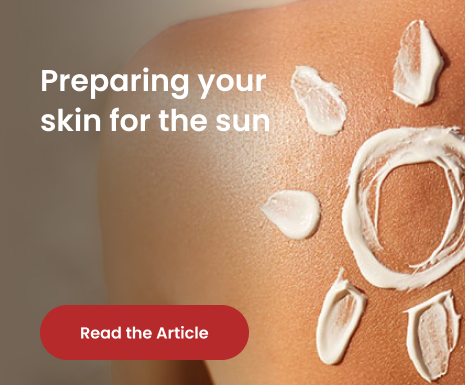 Preparing your skin for the sun