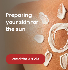 Preparing your skin for the sun